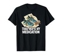 Trail Runner Hiker Trail Mix Is My Medication Maglietta