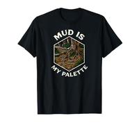 Trail Running Hiking Mud Is My Palette Maglietta