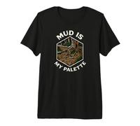 Trail Running Hiking Mud Is My Palette Maglietta Premium