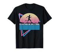 Trail Running Trail Runner Preferirei Essere su Un Sentiero Maglietta