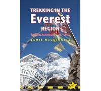Trailblazer Trekking in the Everest Region: A Trekking & Trekking Peak Guide Planning, Places to Stay, Places to Eat - Including 96 Maps and Kathmandu City Guide [Lingua Inglese]