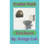 Trailer Park Word Search Puzzle Book: Word searches with easy to read print Trailer Park, Trailer Park Word Search, trailer park games and More | 6x9 ... vacations, Gag gifts, holidays and free times