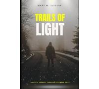 Trails of Light: A Hiker’s Journey Through December Skies