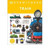 Train (Copertina rigida) DK Eyewitness