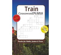 Train Crossword Puzzle: Puzzles for Adults, Seniors & Teens