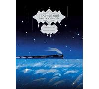 Train de nuit dans la voie lactée