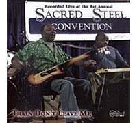 Train Don't Leave Me by Arhoolie Records