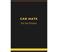 Train Driver Notebook - Cab Mate: For the Drivers