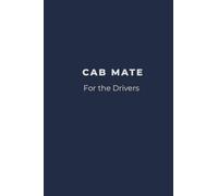 Train Driver Notebook - Cab Mate: For the Drivers - Mini Edition