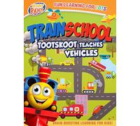 TRAIN SCHOOL: TOOTSKOOT TEACHES VEHICLES