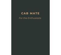 Train Spotting Notebook - Cab Mate: For the Enthusiasts: A railway log book for recording locomotives, operators, headcodes, and memorable journeys.