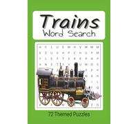Train Themed Word Search Puzzle Book: Easy To Read Trains inspired Word Find
