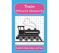 Train Word Search: Word searches with easy to read print about trains, cars, trucks, and more
