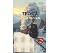 Train Word Search - Word Snacks Edition: 30 All Directions Puzzles with 5 Bonus Word Scrambles | Compact Train-Themed Brain Boost for Adults | Take Anywhere Pocket Size Book