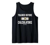 Trained Before Calculators EST Pre 1970 Engineering Humor Canotta