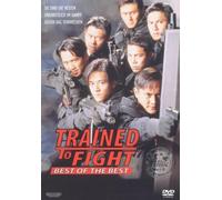 Trained to fight
