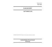 Training Circular TC 7-0.3 Plan an Event September 2025