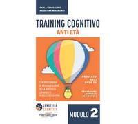 Training cognitivo anti-età. Nuova ediz.. Vol. 2