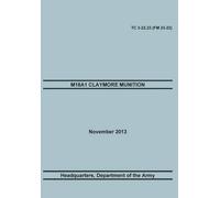 Training Doctrine and Command Maneuver Center of Exc M18a1 Claymore (Tascabile)