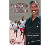 Training for Track and Field: Sprints, Hurdles and Relays featuring Coach Harvey Glance by Harvey Glance
