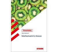 Training Gymnasium - Mathematik 6. Klasse