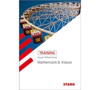 Training Haupt-/Mittelschule - Mathematik 8. Klasse: Grundwissen