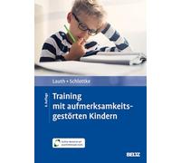 Training mit aufmerksamkeitsgestörten Kindern: Mit Online-Material