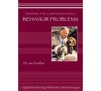 Training The companion Dog 2 -- Behavior Problems