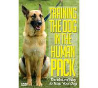 Training the Dog in the Human Pack (DVD) Various
