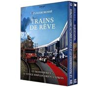 Trains de rêve : le transsiberien ; le venice simplon orient-express