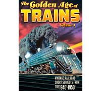 Trains - The Golden Age of Trains, Volume 3 (DVD) Various