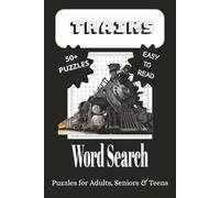 Trains Word Search Puzzle Book: Word Searches with Easy to Read Print about Passenger and Freight Trains, Railroads, and More | 6x9 inches, 110 pages, ... for Vacations, Holidays, and Leisure.
