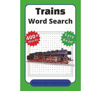Trains Word Search Puzzle Book: Word Searches with Easy to Read Print about Railways, Train Parts, Railroads and more | 6x9 inches, 110 pages | 50+ ... Gift for Holidays, Vacations, and Downtime