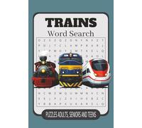 Trains Word Search Puzzle Book: Word Searches with Easy to Read Print about Train Rides, Train Activities, Train Parts and More | 6x9 inches, 110 ... Gift for Vacations, Holidays and Free Times