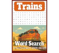 Trains Word Search Puzzle Book: Word Searches with Easy to Read Print about Trains, Locomotives, and More | 6x9 inches, 110 pages, 50+ Puzzles... Gift for Vacations, Holidays, and Free Time.