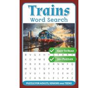 Trains Word Search Puzzle Book: Word Searches with Easy to Read Print about Trains, Mechanics, Railroads and More I 6x9 inches, 110 pages I 50+ puzzles I Gift for Vacations, Holidays and Relaxation