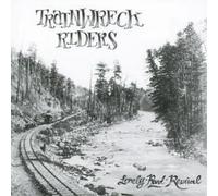 Trainwreck Riders Lonely Road Revival (CD) Album