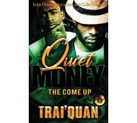 Trai'quan Quiet Money (Tascabile) Quiet Money