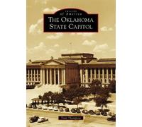 Trait Thompson The Oklahoma State Capitol (Tascabile) Images of America