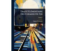 TraitÃ(c) ÉlÃ(c)mentaire Des Chemins De Fer