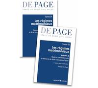 Traité de droit civil belge - Tome IX : Les régimes matrimoniaux - Volumes 1 et 2