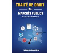 TRAITÉ DE DROIT DES MARCHÉS PUBLICS