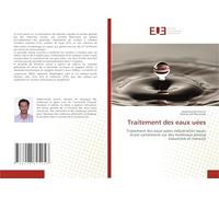 Traitement des eaux uées: Traitement des eaux usées industrielles issues d'une cartonnerie sur des matériaux poreux industriels et naturels