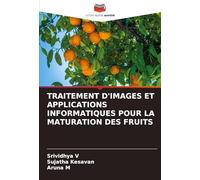 TRAITEMENT D'IMAGES ET APPLICATIONS INFORMATIQUES POUR LA MATURATION DES FRUITS