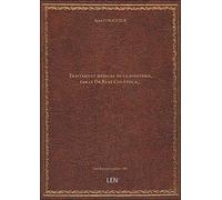 Traitement médical de la diphtérie, par le Dr René Couëtoux...