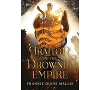 Traitor of the Drowned Empire