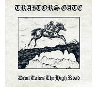 Traitors Gate Devil Takes the High Road (Vinyl LP) 12" Album