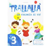 Trallallà in vacanza si va! (Vol. 3)
