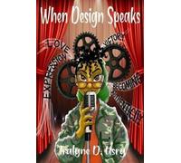 TRALYNE USRY When Design Speaks (Tascabile)