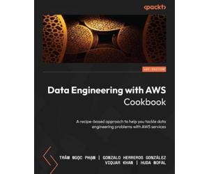 Trâm Ngọc Phạm Gonzalo Herreros González Viquar Data Engineering w (Tascabile)